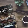 Abandoned Pennsylvania Photography Book by Janine Pendleton Exploring Lost Places