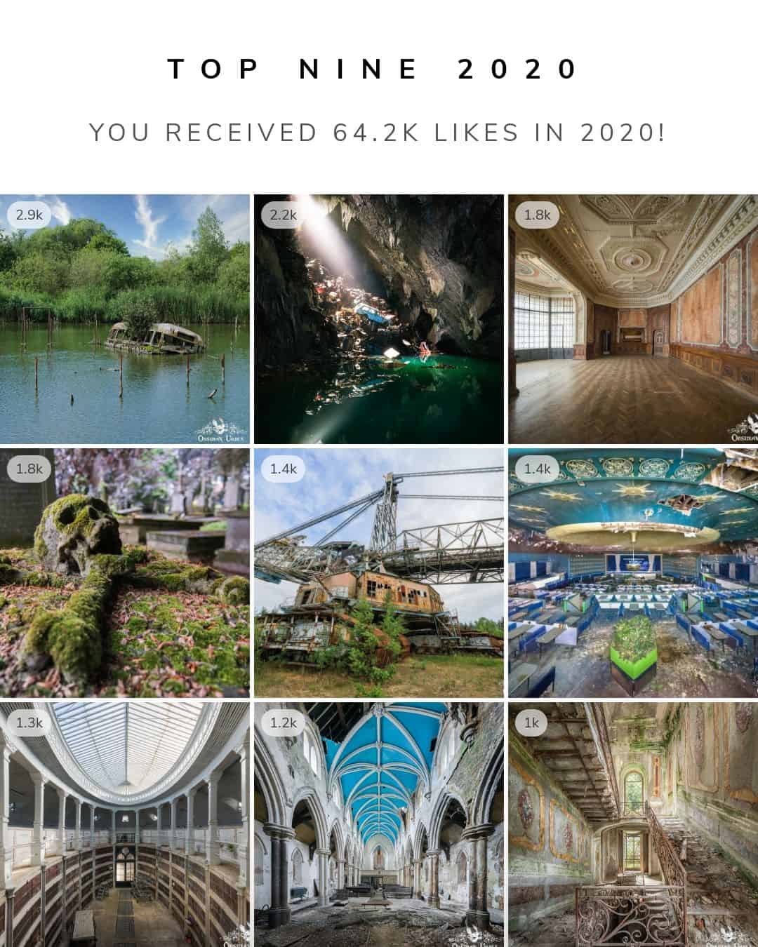Most Popular Abandoned Places Photos 2020 Top Nine of 2020 Instagram Obsidian Urbex Photography Square Grid